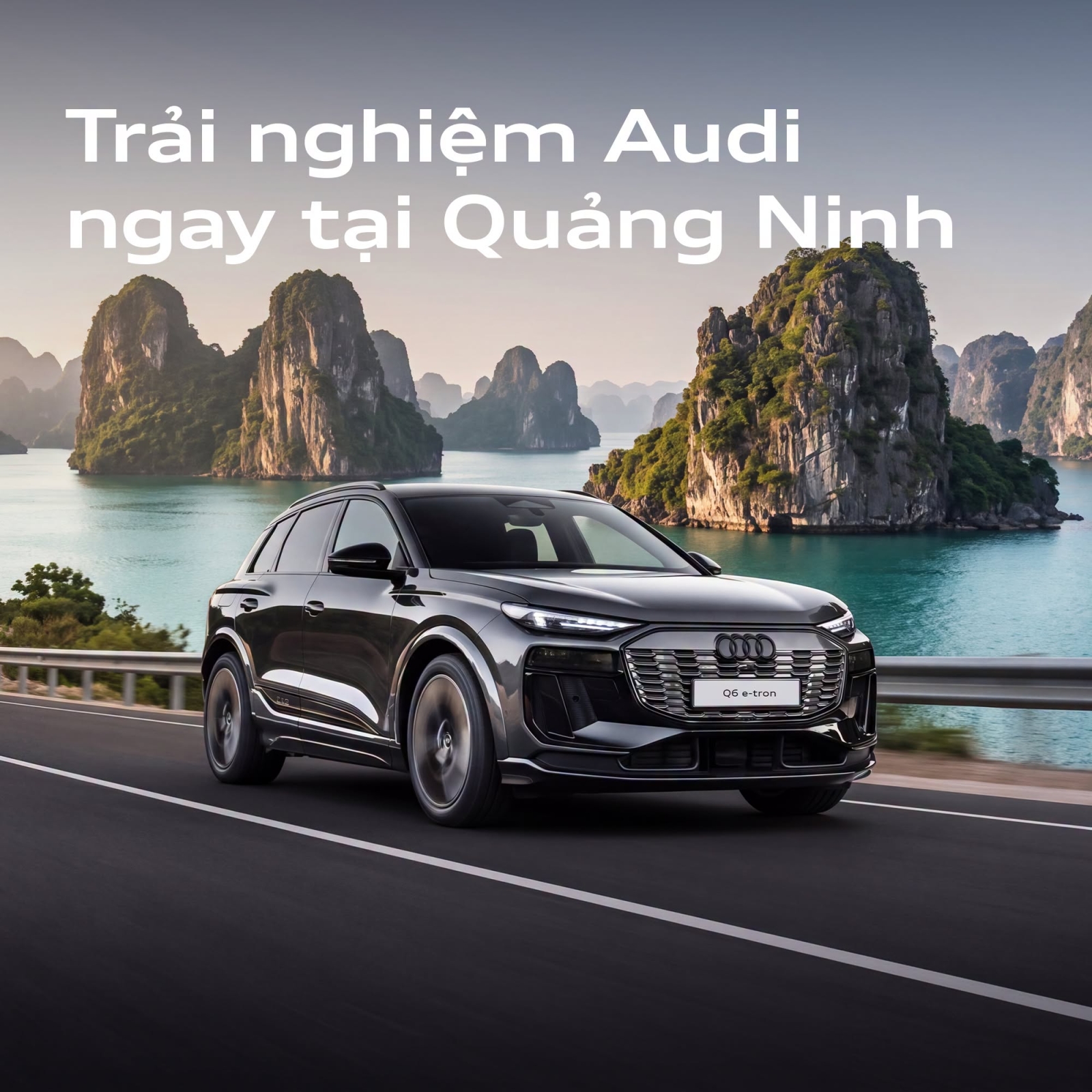 Audi Weekend Experience – Trải Nghiệm Xe Audi Thế Hệ Mới & Kiểm Tra Xe Audi Miễn Phí Tại Quảng Ninh.