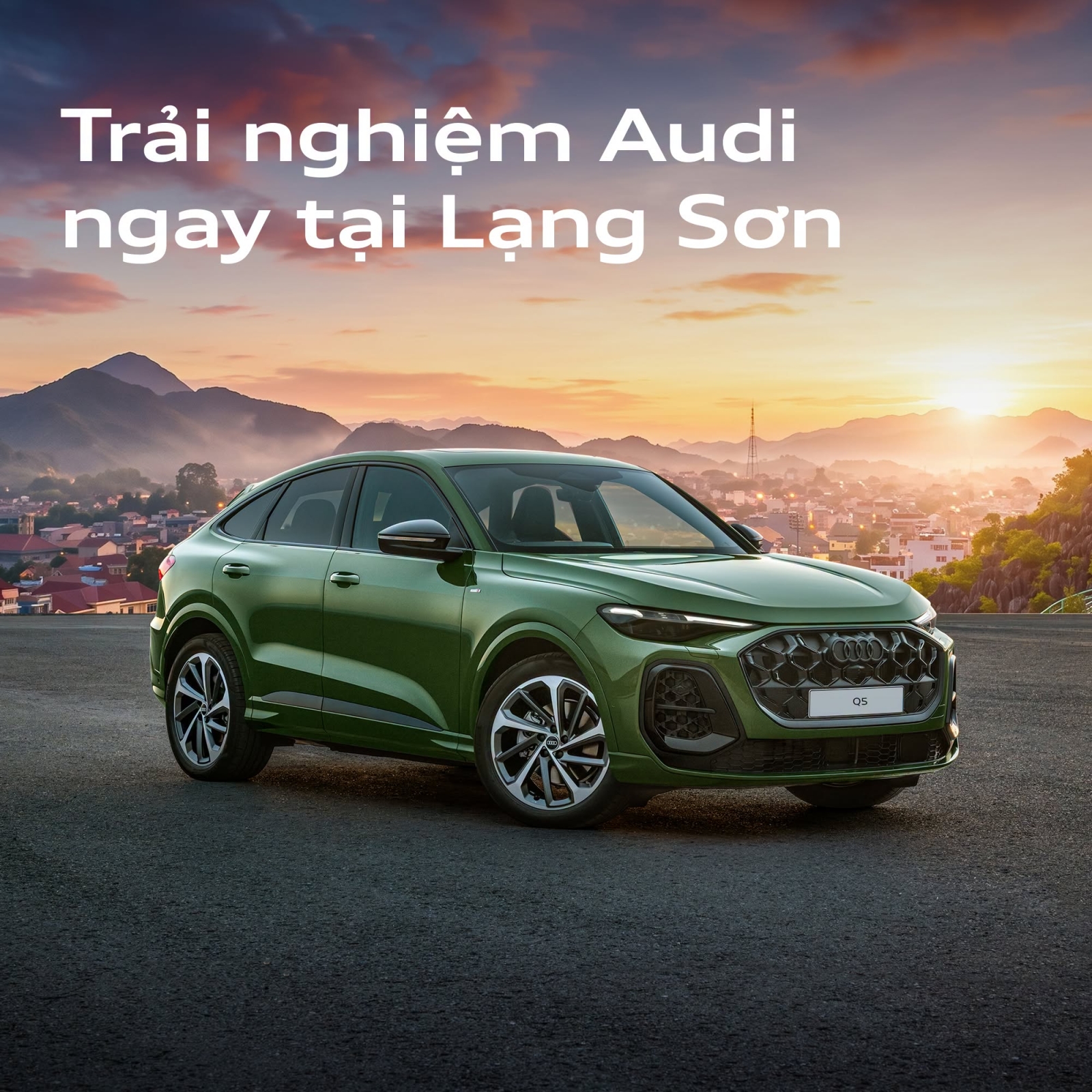 Audi Weekend Experience – Trải nghiệm Xe Audi Miễn Phí Tại TP. Lạng Sơn.